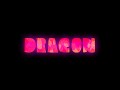 Miniature de la vidéo de la chanson Dragon