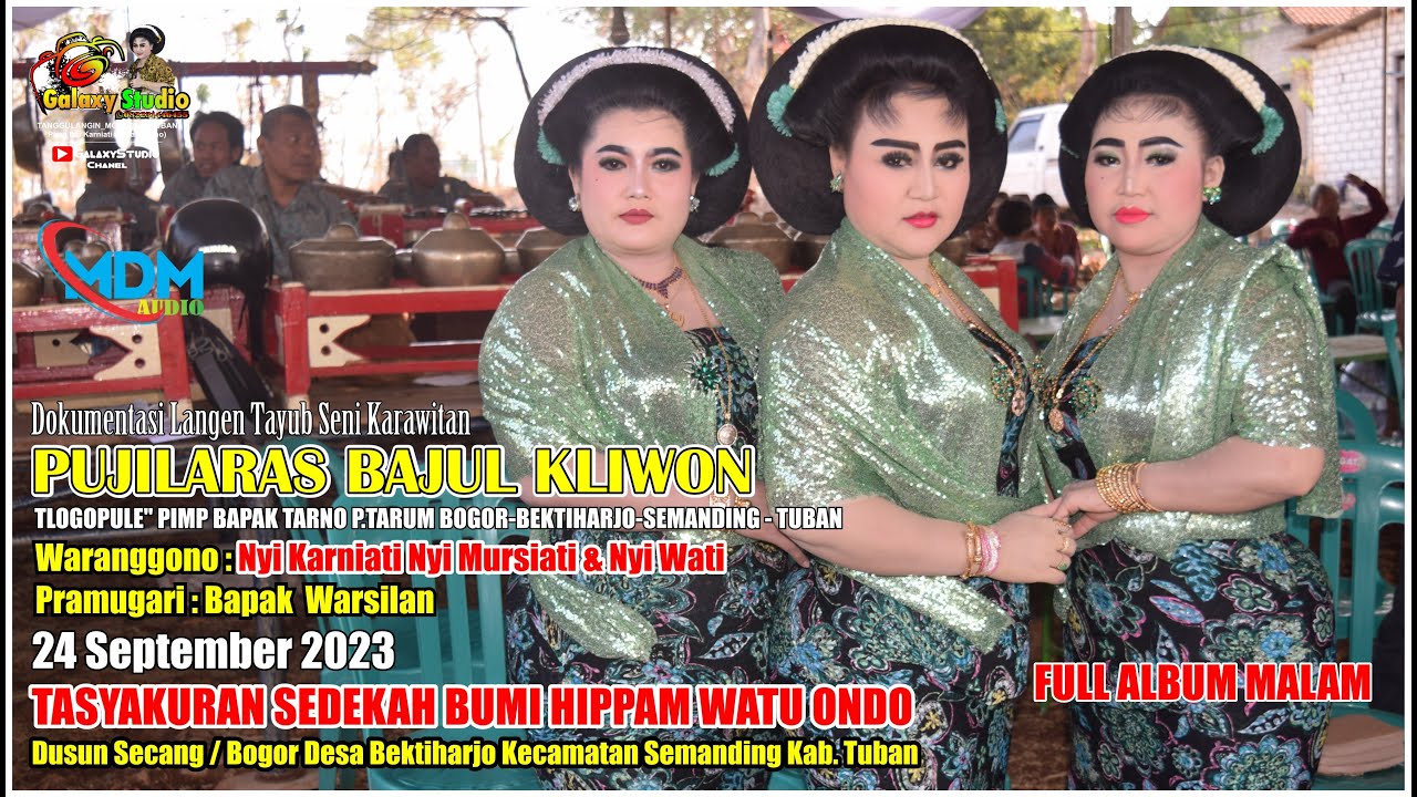 Nyi Karniati Nyi Mursiati & Nyi Wati  TASYAKURAN SEDEKAH BUMI HIPPAM WATU ONDO MALAM