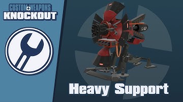 TF2C: Custom Weapons: Knockout Demonstration - Heavy Support
