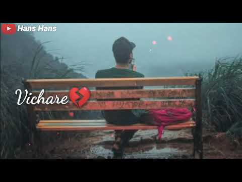 New Punjabi Sad Song Whatsapp Status Video | Very Sad Status