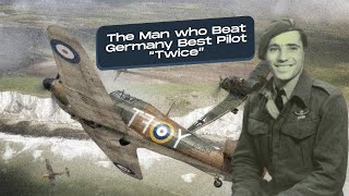 The man who beat Germany's best pilot twice #historydocumentary #pilot #ww2