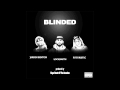Locksmith feat. Jarren Benton & Futuristic - "Blinded" OFFICIAL VERSION