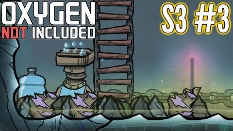 Oxygen Not Included | Part 3 S3 | Drunk Engineering! | Thermal Upgrade Gameplay