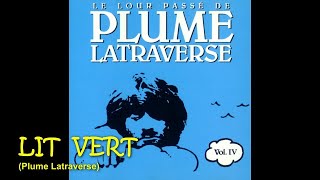 Watch Plume Latraverse Lit Vert video