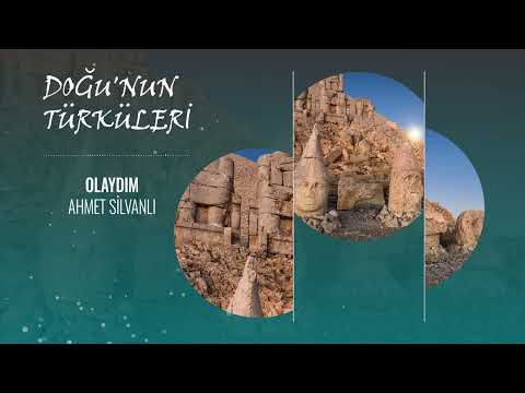 Olaydım / Ahmet Silvanlı