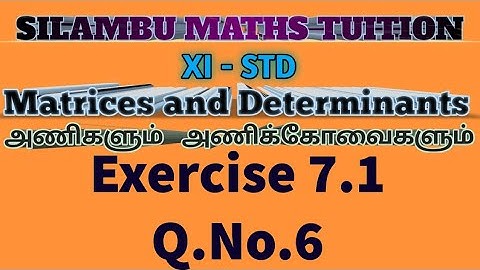 TN11th maths|Exercise 7.1 Q.no.6|Chapter 7|Matrices and Determinants in tamil