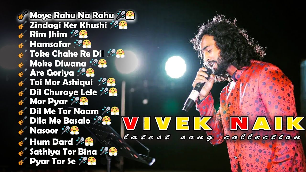 New Nagpuri Mind Relaxing Song With   Vivek Nayak  Non Stop Love Jukebox Collection   viveknayak