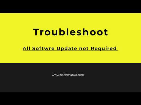 TroubleShoot - All Software Update Shows Not Required