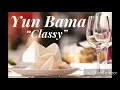 Yun Bama - Classy (Official Audio)