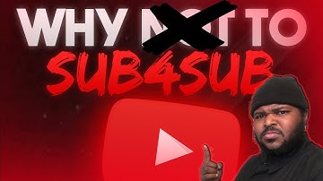 Truth About SUB4SUB [RANT]