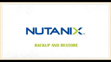 Nutanix Backup & Restore || Nutanix VM Details