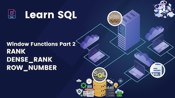 SQL Tutorial 15- Window Functions - RANK, DENSE_RANK, ROW_NUMBER