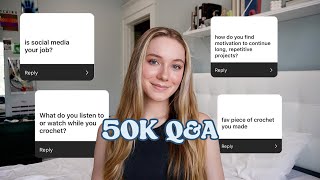 answering your crochet questions - 50k Q&A