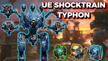 WR - UE Shocktrain Typhon Dealing Devasting Damage Per Shot | War Robots