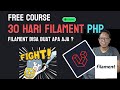 30 Hari Bersama Filament Penganalan FIlament Php