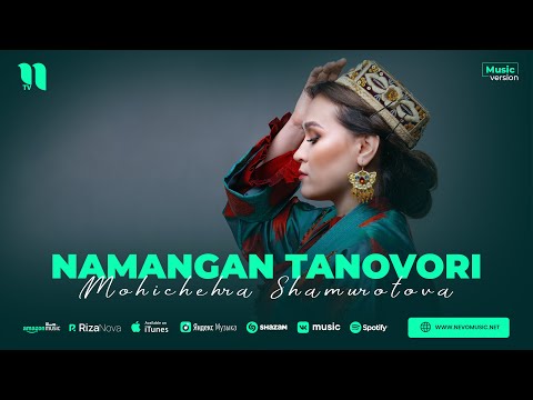 Mohichehra Shamurotova — Namangan tanovori (audio 2023)