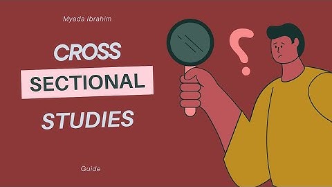 Cross - Sectional Studies : Guide !