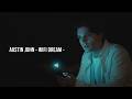 Austin John - Wifi Dream