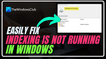 Indexing is not running in Windows 11