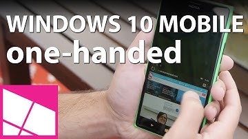 Windows 10 Mobile 10136 and one-handed usage