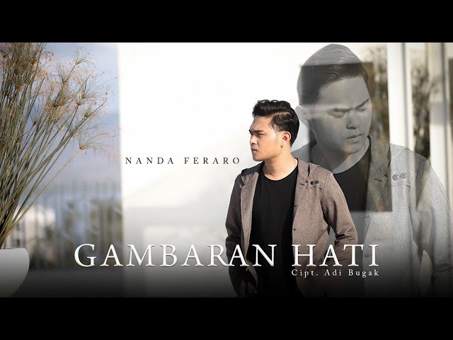 Nanda Feraro - Gambaran Hati (Official Music Video) class=