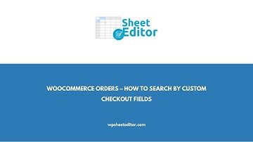 WooCommerce Orders – How to Search by Custom Checkout Fields
