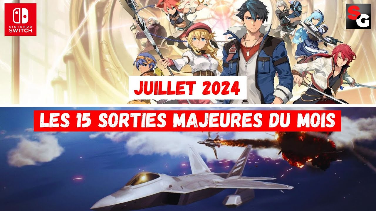Switch Sortie 📅 Le Calendrier des Sorties Nintendo Switch - Juillet 2024 📆 - YouTube