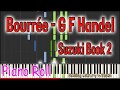 Bourree - G F Handel - Suzuki Book 2 - Play Along Piano Accompaniment Tutorial