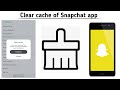 How to clear cache of Snapchat app | Clear your cache| Techno Logic | 2021