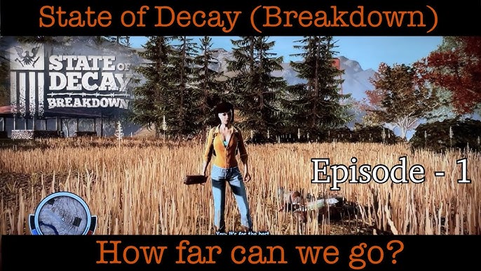 State of Decay Breakdown trailer breaks down upcoming DLC - Rely on Horror