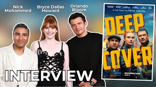 Orlando Bloom, Bryce Dallas Howard &amp; Nick Mohammed Chat New Action Comedy FIim - Deep Cover