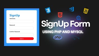 How to connect Signup Form using PHP and MySQL using XAMPP | Real Time Project