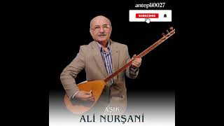 Aşık Ali Nurşani - \