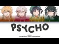 How Would 4NEMO Sing Psycho? (Han/Rom/Eng Color Coded Lyrics)