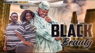 BLACK BEAUTY EPISODE 1 STARING MKOJANI GALASA CHANAZI 