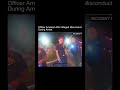 Bodycam footage captured some interesting scenes between police and