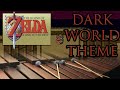 The Legend of Zelda A Link to the Past | Dark World cover for Marimba