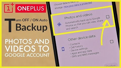 How to Turn ON / OFF Automatic Backup of All Photos and Videos to Google Account | OnePlus Android