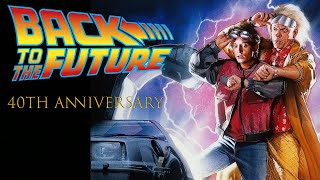 Back To The Future 40Th Anniversary In Theaters