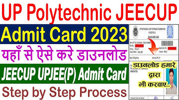 UP Polytechnic Admit Card 2023 Kaise Download Kare - JEECUP Entrance Exam UPJEE(P) Admit Card 2023