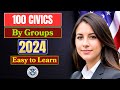 100 CIVICS QUESTIONS 2024 BY 9 GROUPS and FULL ANSWERS for US Citizenship Test