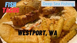 Westport, WA || Fishing