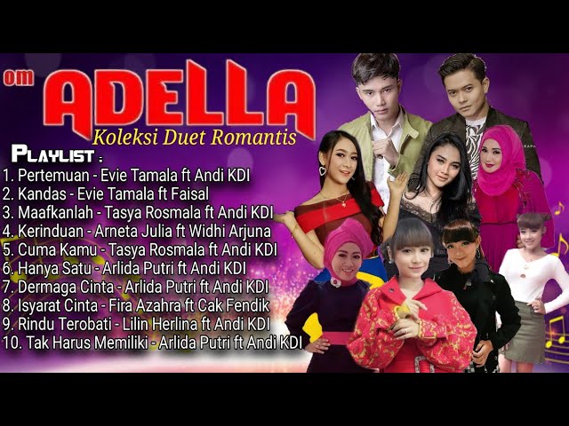 #adella #omadella #adellaterbaru #adella2019 Adella Duet Romantis Full Album 2019 class=