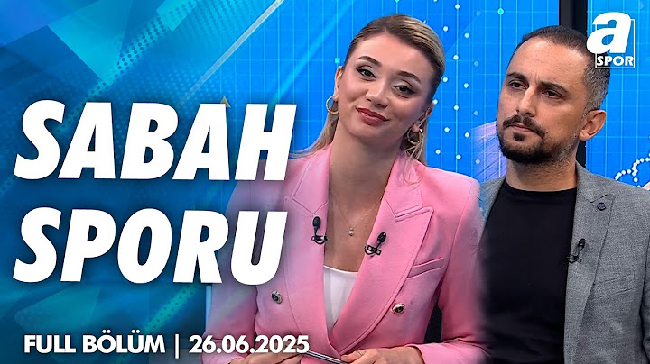 Taner Karaman: "Semih Kılıçsoy, Beşiktaş Seviyesinde Değil Henüz" / A Spor / Sabah Sporu Full Bölüm