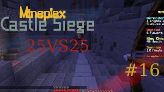 Mineplex Castle Siege №16 - 25vs25 Players