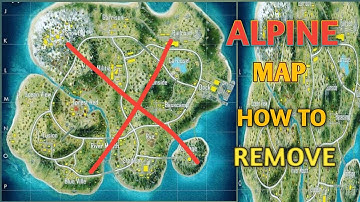 HOW TO REMOVE ALPINE MAP FROM RANK | ALPINE MAP DELETE KAISE KARE | HOW #SskDipakGaming