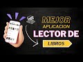 Mejores Aplicaciones para Leer Libros Gratis 2025