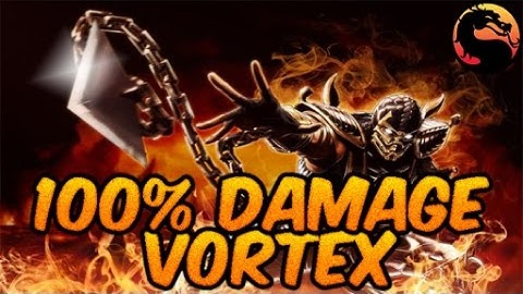 100% DAMAGE VORTEX - Mortal Kombat XL: "Scorpion" Gameplay (Mortal Kombat X)