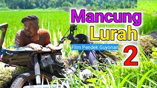 Mancung Lurah 2  Woko Channel