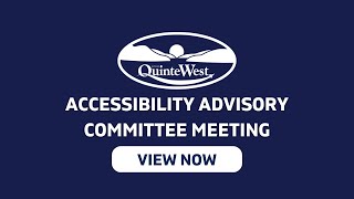 City of Quinte West - Accessibility Advisory Committee, August, 27th 2026